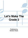 Let's Make The Grade 2