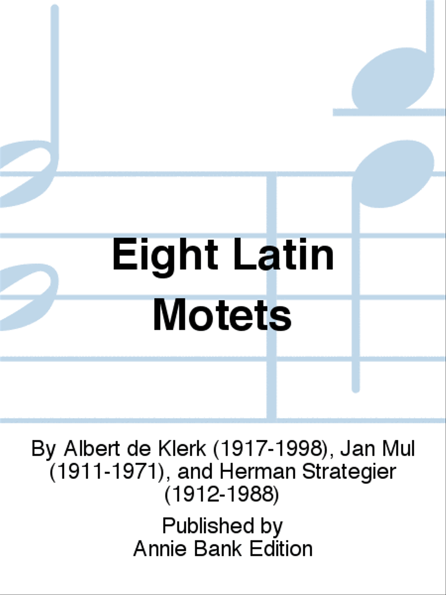 Eight Latin Motets SSA scores gallery preview page 1