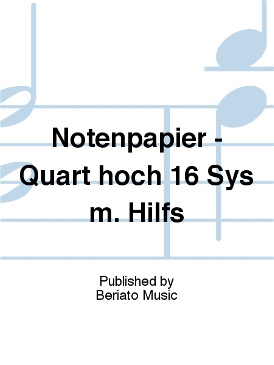 Notenpapier - Quart hoch 16 Sys m. Hilfs Collection / Songbook scores gallery preview page 1