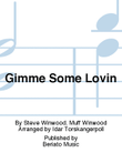 Gimme Some Lovin