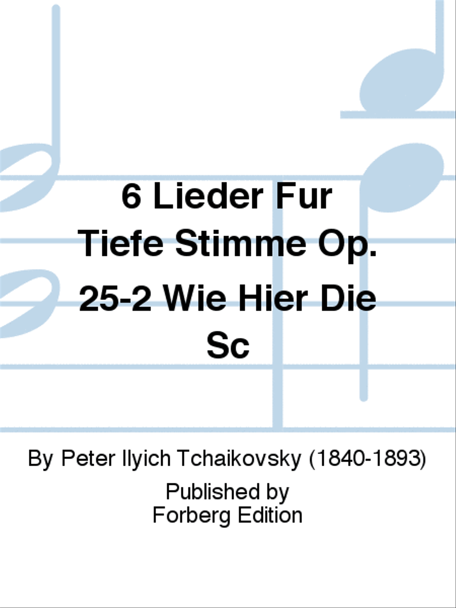 6 Lieder Für Tiefe Stimme Op. 25-2 Wie Hier Die Sc Low Voice scores gallery preview page 1