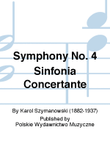 Symphony No. 4 Sinfonia Concertante