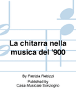 La chitarra nella musica del '900