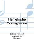 Hemelsche Coninghinne