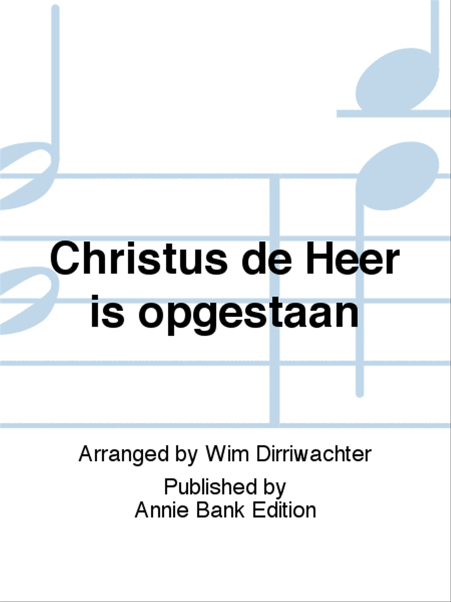Christus de Heer is opgestaan 4-Part scores gallery preview page 1
