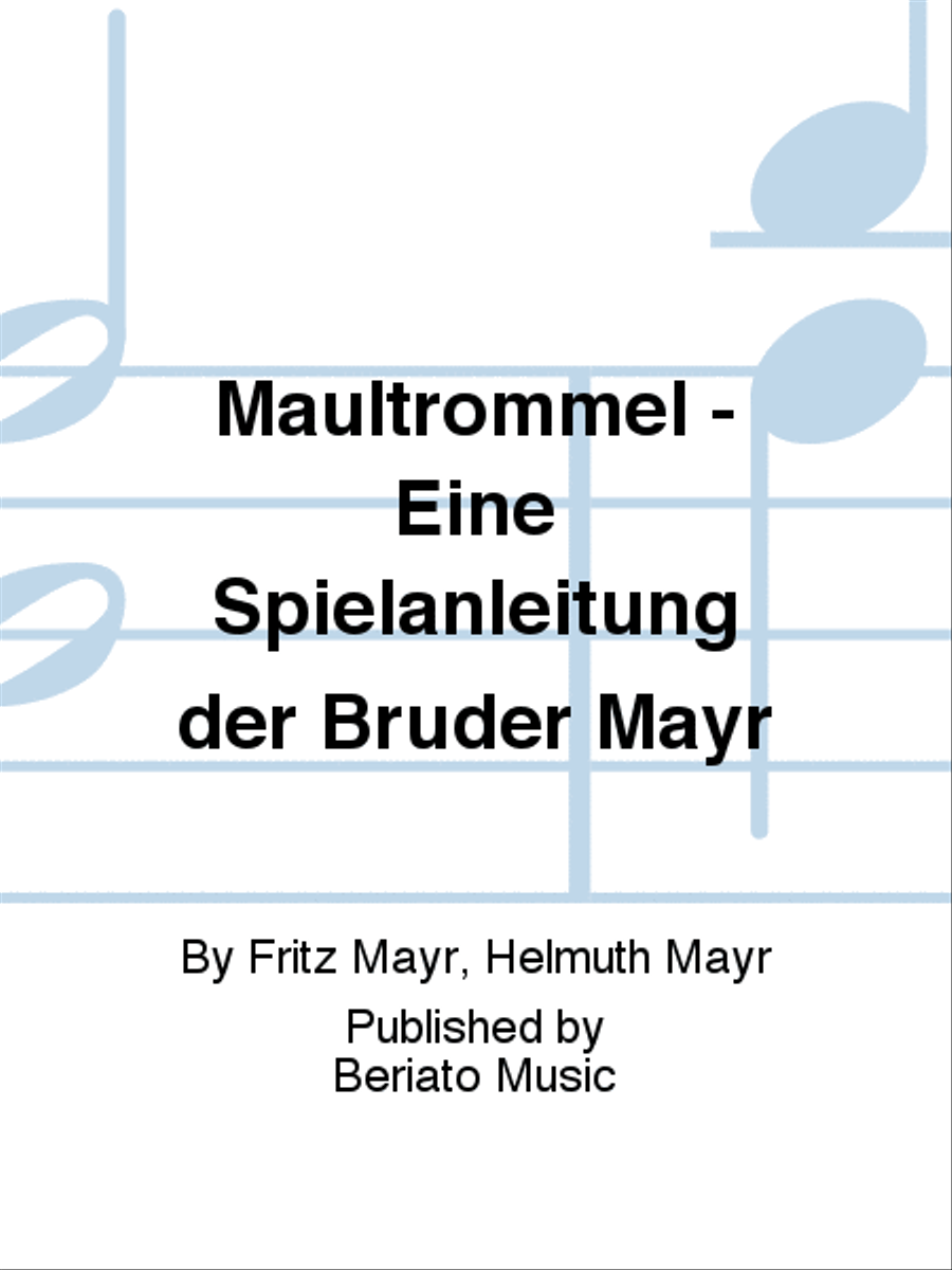 Maultrommel - Eine Spielanleitung der Brüder Mayr Harp scores gallery preview page 1