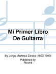 Mi Primer Libro De Guitarra