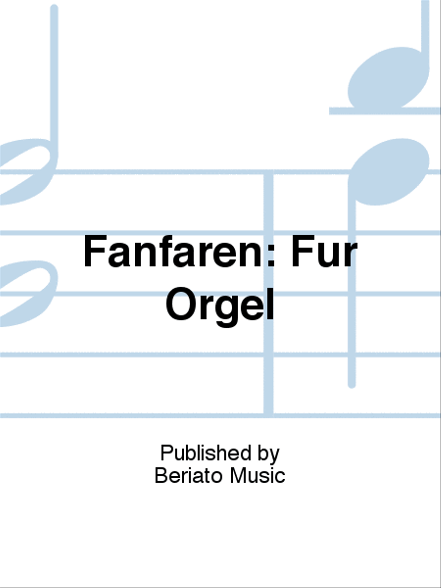 Fanfaren: Für Orgel Organ scores gallery preview page 1