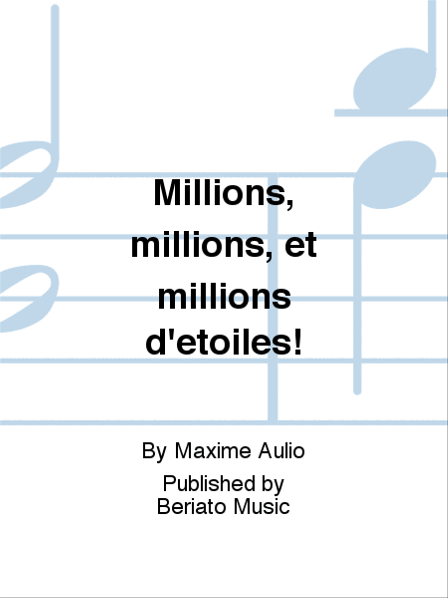 Millions, millions, et millions d'étoiles! Concert Band scores gallery preview page 1