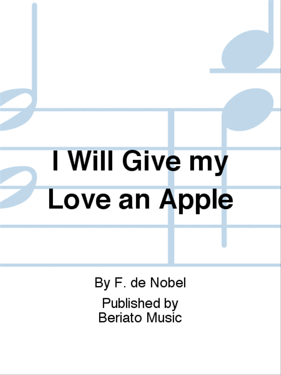 I Will Give my Love an Apple Mixed Choir scores gallery preview page 1