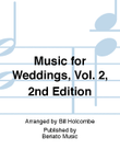 Music for Weddings, Vol. 2, 2nd Edition