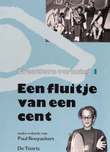 Een Fluitje Van Een Cent