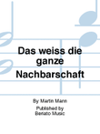 Das weiß die ganze Nachbarschaft