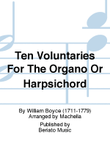 Ten Voluntaries For The Organo Or Harpsichord