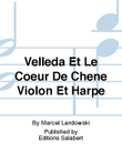 Velleda Et Le Coeur De Chene Violon Et Harpe