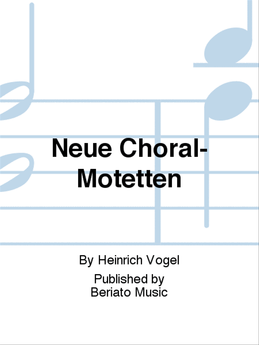 Neue Choral-Motetten Choir scores gallery preview page 1