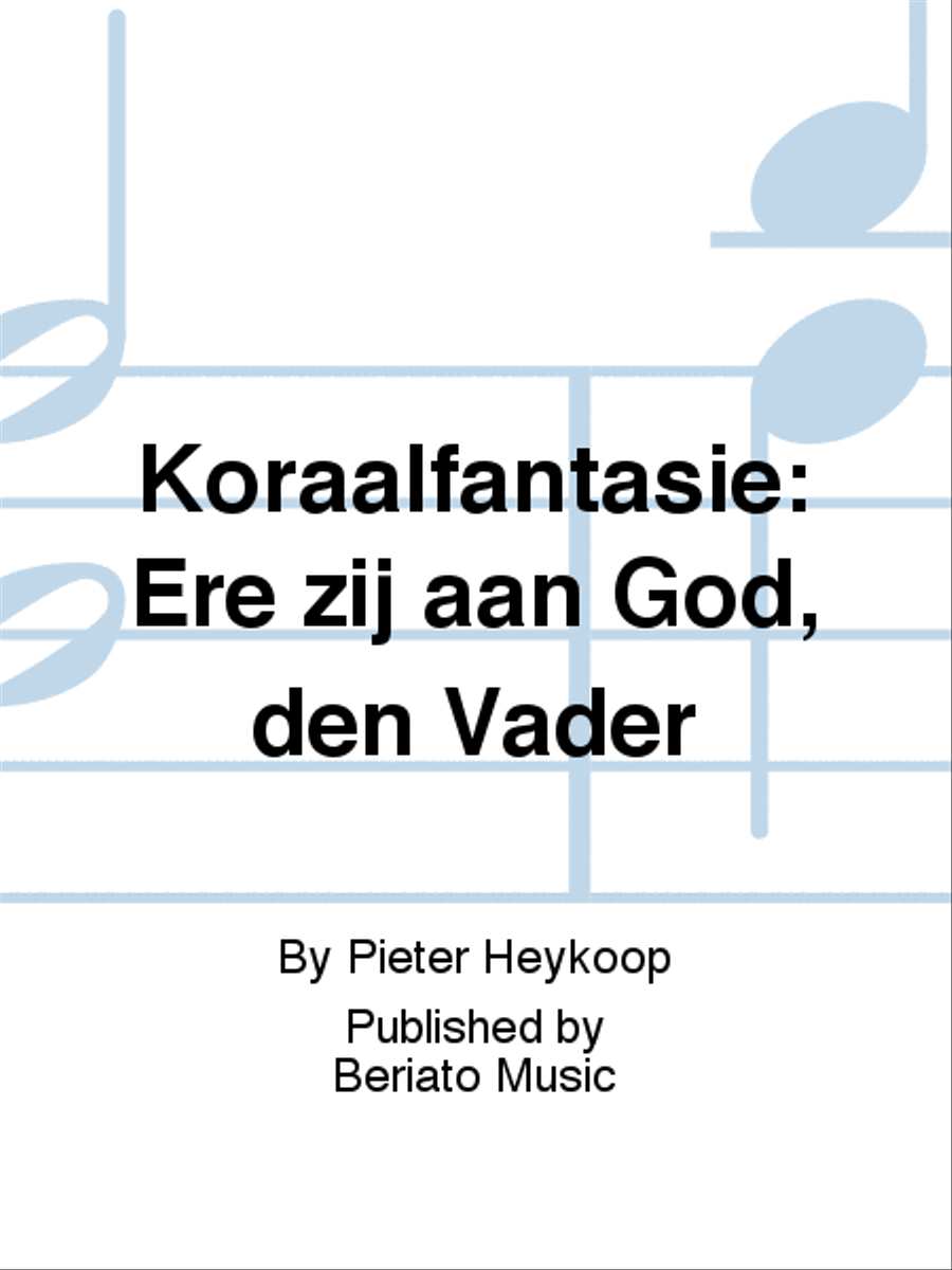 Koraalfantasie: Ere zij aan God, den Vader Organ scores gallery preview page 1
