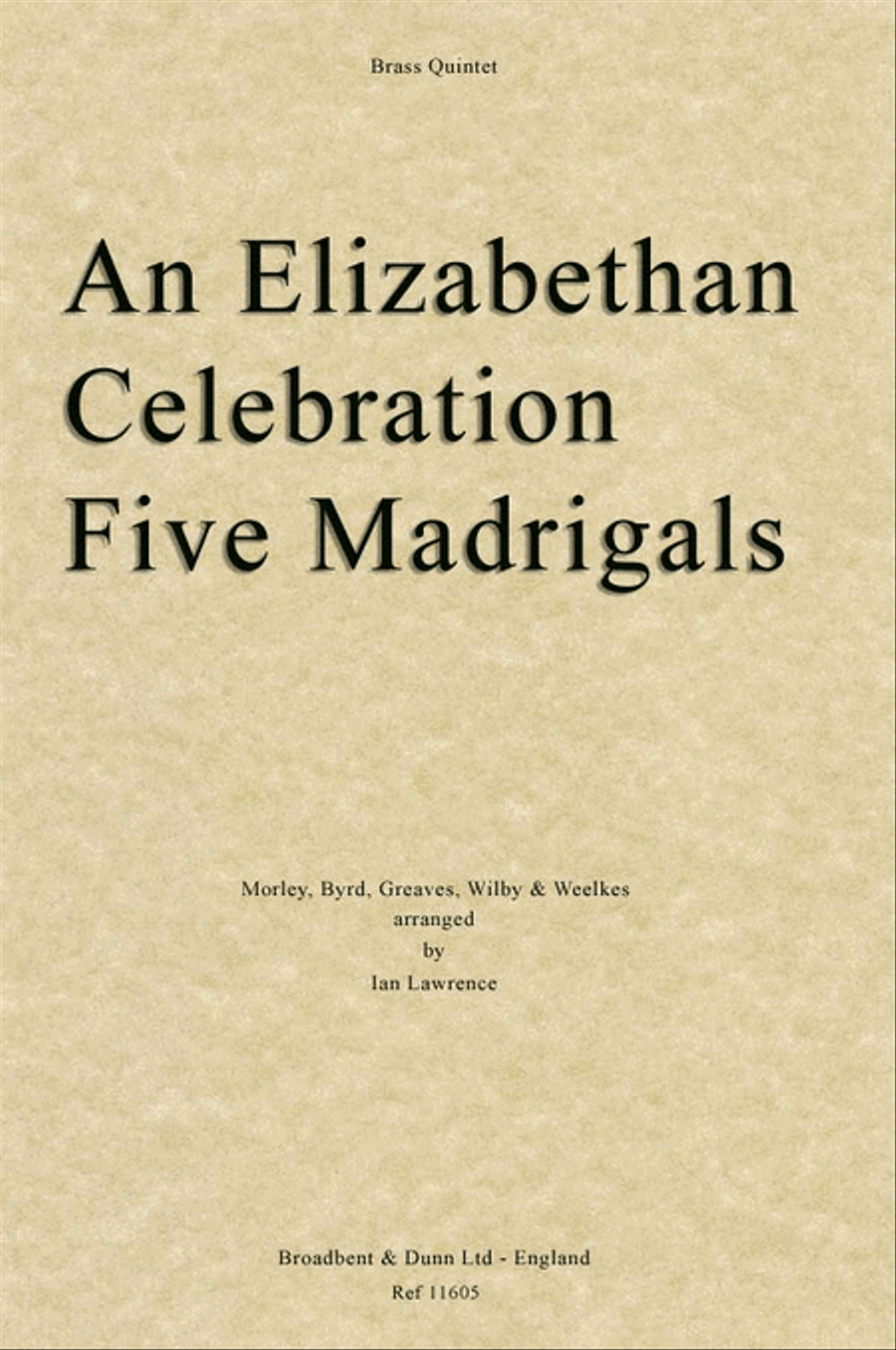 An Elizabethan Celebration, Five Madrigals Brass Quintet scores gallery preview page 1