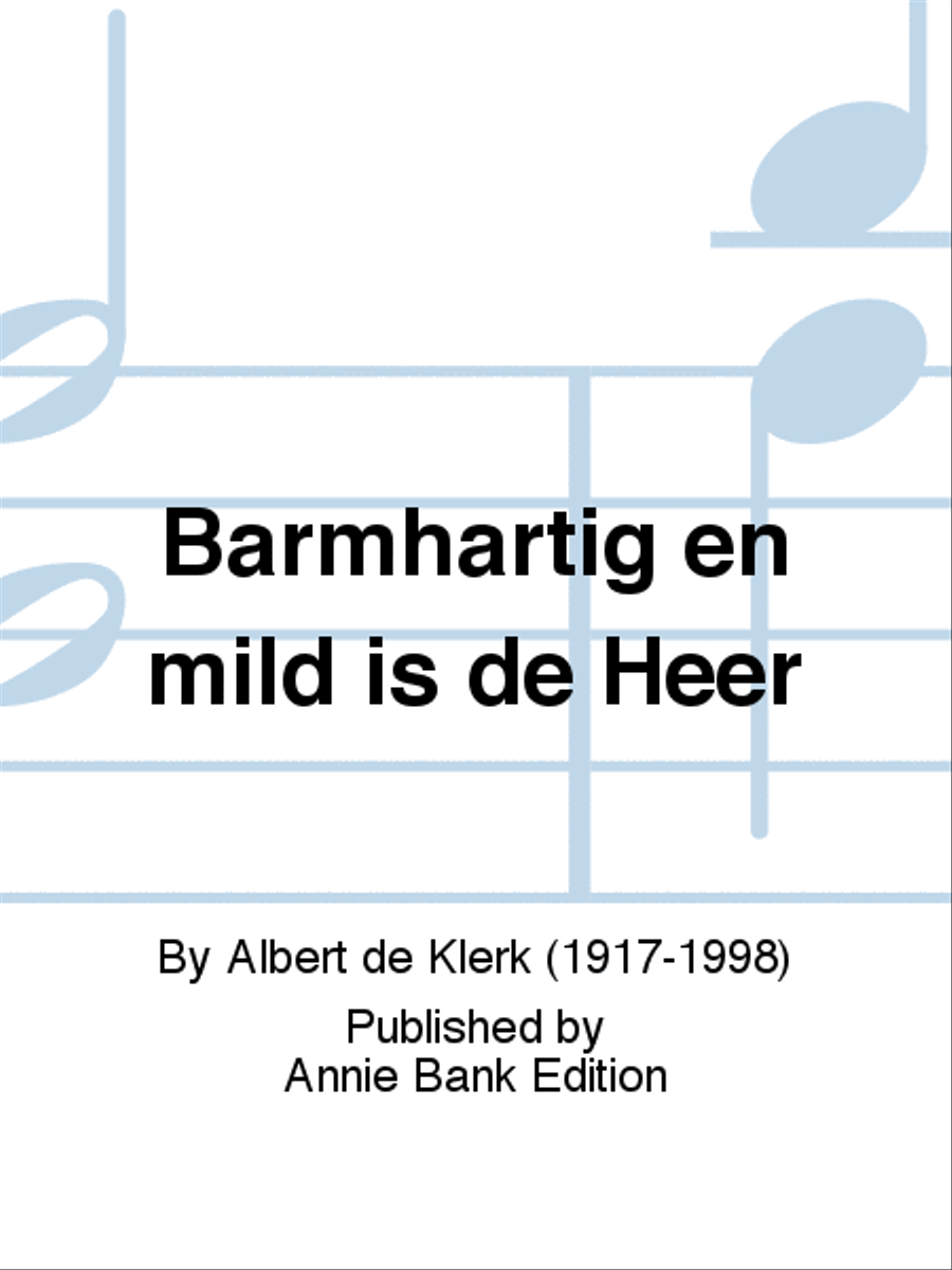 Barmhartig en mild is de Heer Unison Choir scores gallery preview page 1