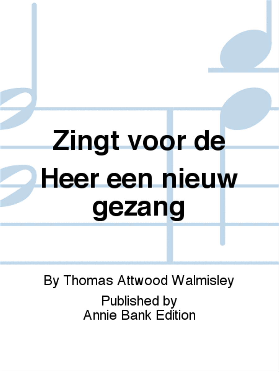 Zingt voor de Heer een nieuw gezang 4-Part scores gallery preview page 1
