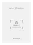 Helyer, J Rigadoon
