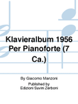 Klavieralbum 1956 Per Pianoforte (7 Ca.)