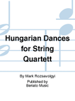 Hungarian Dances for String Quartett