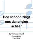 Hoe schoon zingt ons der englen schaar