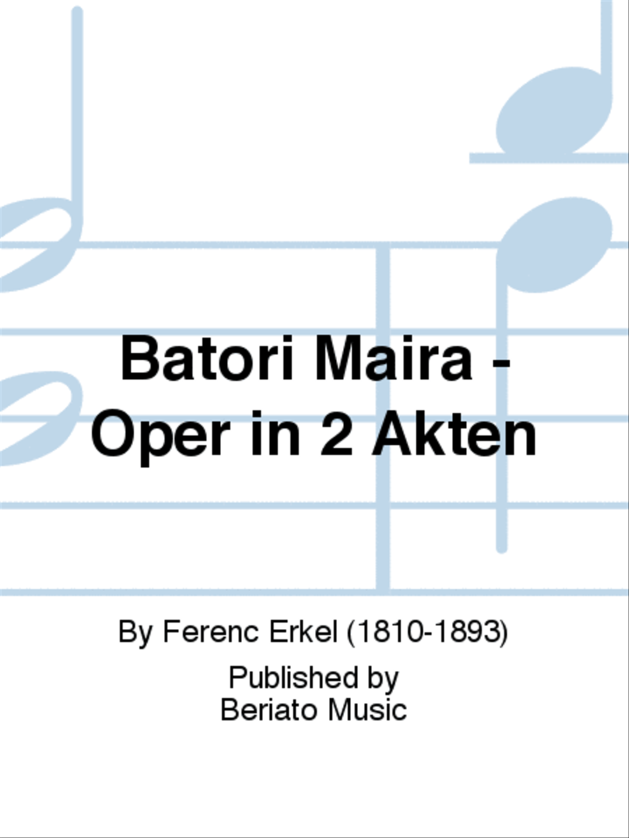 Batori Maira - Oper in 2 Akten School and Community scores gallery preview page 1