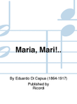 Maria, Mari!..