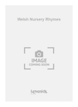 Welsh Nursery Rhymes