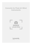 Concerto for Flute & 8 Wind Instruments