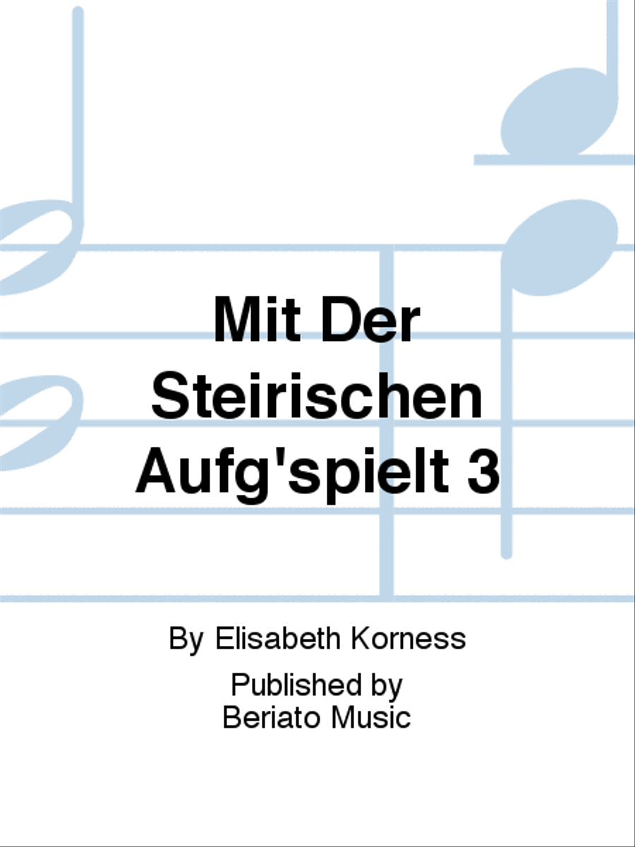 Mit Der Steirischen Aufg'spielt 3 Harmonica scores gallery preview page 1