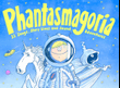 Phantasmagoria