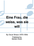 Eine Frau, die weiß, was sie will