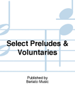 Select Preludes & Voluntaries