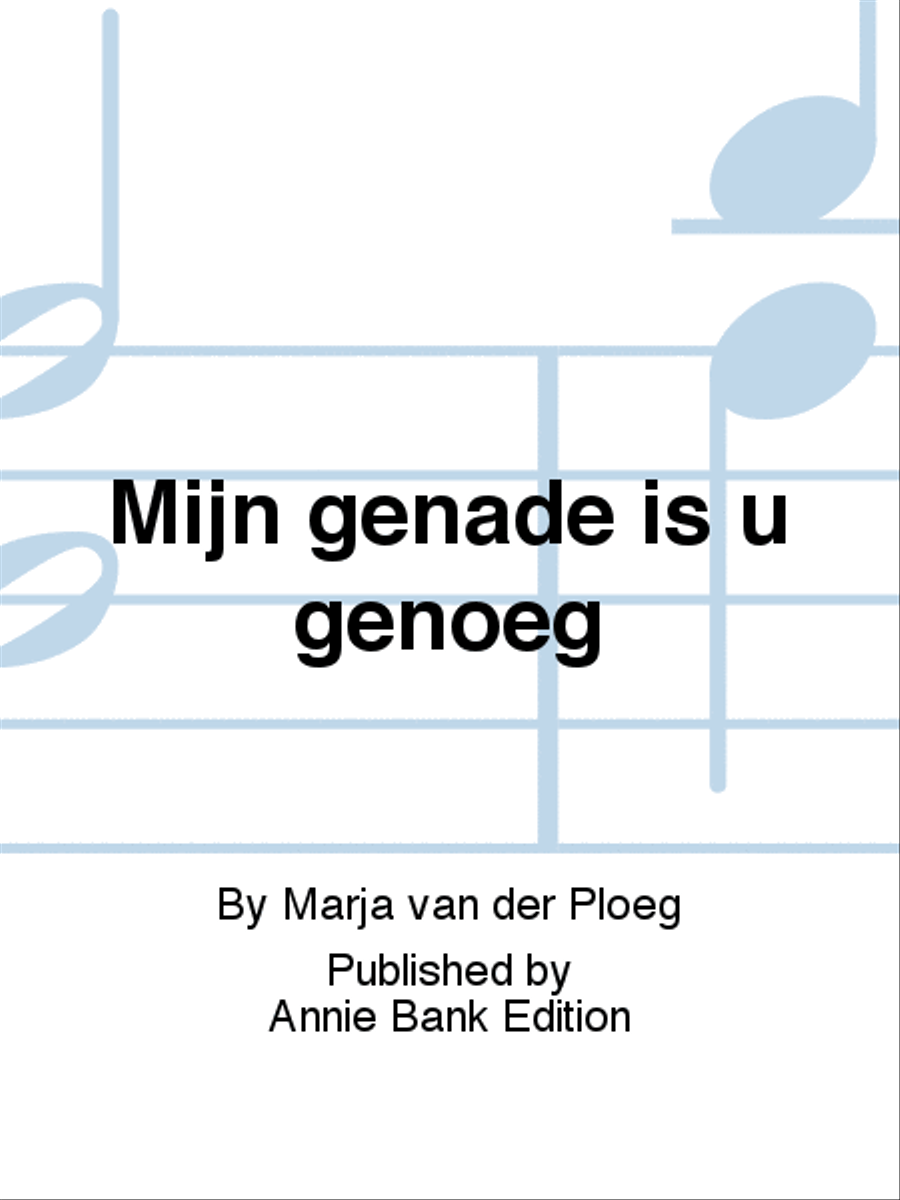 Mijn genade is u genoeg 4-Part scores gallery preview page 1