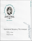 Superior Bowing Technique