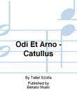 Odi Et Arno - Catullus