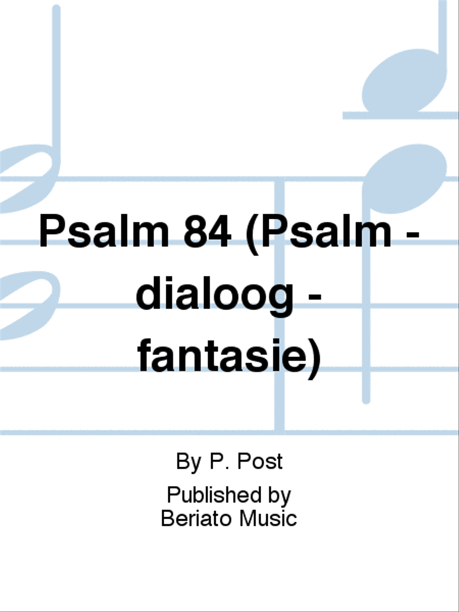 Psalm 84 (Psalm - dialoog - fantasie) Organ scores gallery preview page 1