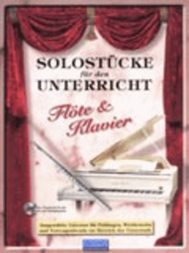 Solostücke für den Unterricht (Flöte & Klavier)