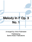 Melody In F Op. 3 No. 1