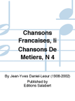 Chansons Francaises, Ii Chansons De Metiers, N 4