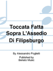 Toccata Fatta Sopra L'Assedio Di Filipsburgo