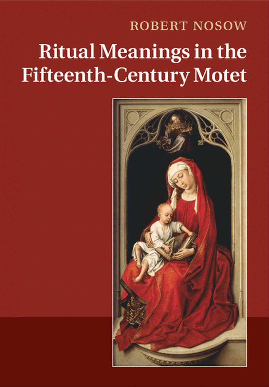 Ritual Meanings in the Fifteenth-Century Motet School and Community scores gallery preview page 1
