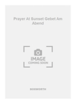 Prayer At Sunset Gebet Am Abend