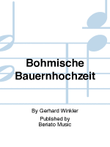Böhmische Bauernhochzeit