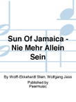 Sun Of Jamaica - Nie Mehr Allein Sein