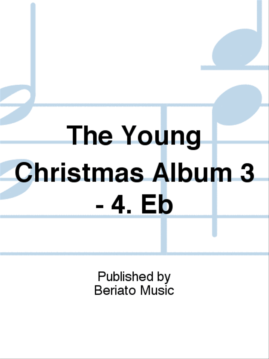 The Young Christmas Album 3 - 4. Eb Concert Band scores gallery preview page 1