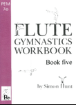 Flute Gymnastics Workbook Book 5